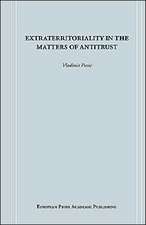 Extraterritoriality in the Matters of Antitrust