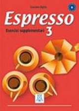 Espresso 3 - esercizi supplementari