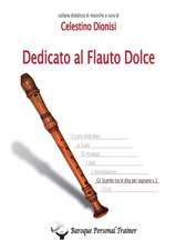 Dedicato al Flauto Dolce - Gli scambi tra le dita per soprano vol.1