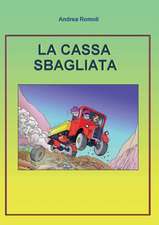 La cassa sbagliata