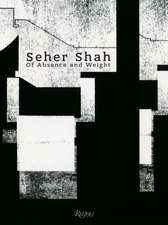 Seher Shah, Of Absence and Weight