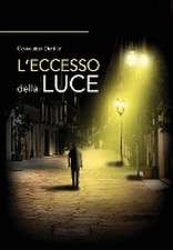 L'Eccesso della Luce