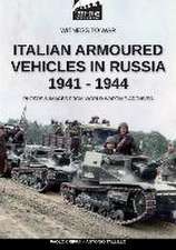 Italian armoured vehicles in Russia 1941-1944