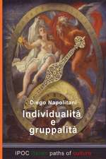 Individualita E Gruppalita: Brevi Cenni D'Italiano Per Stranieri Che Studiano a Tropea...