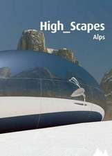 High_scapes. Alpes