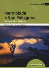 Marmolada e San Pellegrino