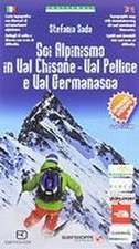 Sci Alpinisimo Val Chisone - Val Pellice - Val Germanasca