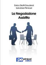 La Negoziazione Assistita