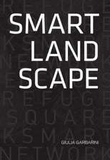 SMART LANDSCAPE