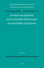 Artemis von Ephesos und verwandte Kultstatuen aus Anatolien und Syrien