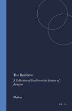 The Rainbow: A Collection of Studies in the Science of Religion