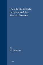 Die alte chinesische Religion und das Staatskultwesen