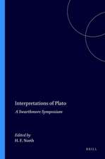 Interpretations of Plato: A Swarthmore Symposium