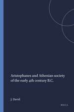 Aristophanes and Athenian society of the early 4th century B.C.