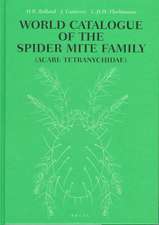 World Catalogue of the Spider Mite Family: (Acari: Tetranychidae)