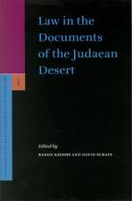 Law in the Documents of the Judaean Desert