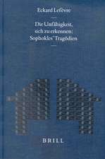 Die Unfähigkeit, sich zu erkennen: Sophokles' Tragödien