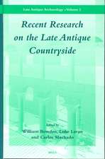 Recent Research on the Late Antique Countryside