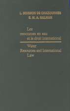 Water Resources and International Law / Les ressources en eau et le droit international