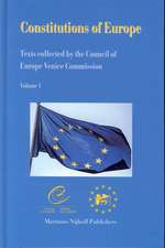 Constitutions of Europe (2 vols.): Texts Collected by the Council of Europe Venice Commission