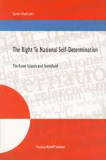 The Right to National Self-Determination: The Faroe Islands and Greenland