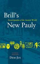 Brill's New Pauly, Classical Tradition, volume II (Dem-Ius)