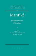 Mantikê: Studies in Ancient Divination