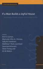 If a Man Builds a Joyful House: Assyriological Studies in Honor of Erle Verdun Leichty