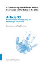 A Commentary on the United Nations Convention on the Rights of the Child, Article 33: Protection from Narcotic Drugs and Psychotropic Substances