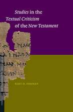 Studies in the Textual Criticism of the New Testament