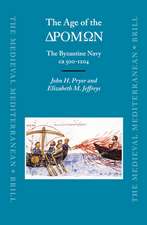 The Age of the ΔΡΟΜΩΝ: The Byzantine Navy ca 500-1204