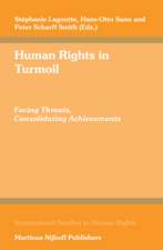 Human Rights in Turmoil: Facing Threats, Consolidating Achievements