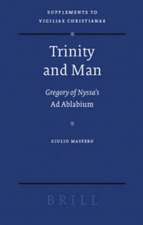 Trinity and Man: Gregory of Nyssa's <i>Ad Ablabium</i>