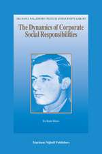 The Dynamics of Corporate Social Responsibilities