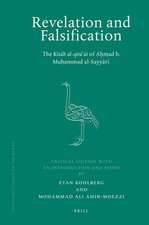 Revelation and Falsification: The <i>Kitāb al-qirā'āt</i> of Aḥmad b. Muḥammad al-Sayyārī