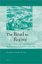 The Road to Rocroi