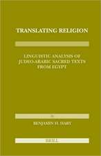 Translating Religion: Linguistic Analysis of Judeo-Arabic Sacred Texts from Egypt