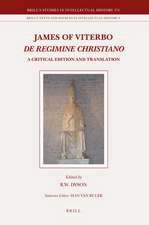 James of Viterbo: <i>De regimine Christiano</i>: A Critical Edition and Translation