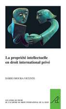 La propriété intellectuelle en droit international privé