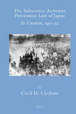 The Subversive Activities Prevention Law of Japan: Its Creation, 1951-52