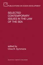 Selected Contemporary Issues in the Law of the Sea