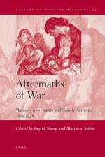 Aftermaths of War: Women's Movements and Female Activists, 1918-1923