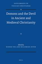 Demons and the Devil in Ancient and Medieval Christianity