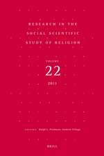 Research in the Social Scientific Study of Religion, Volume 22