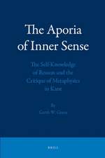 The Aporia of Inner Sense: The Self-Knowledge of Reason and the Critique of Metaphysics in Kant