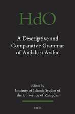 A Descriptive and Comparative Grammar of Andalusi Arabic