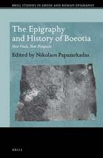 The Epigraphy and History of Boeotia: New Finds, New Prospects