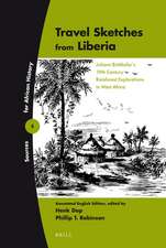 Travel Sketches from Liberia: Johann Büttikofer's 19th Century Rainforest Explorations in West Africa