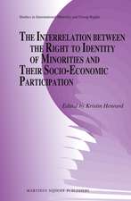 The Interrelation between the Right to Identity of Minorities and their Socio-economic Participation