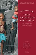 Child Fostering in West Africa: New Perspectives on Theory and Practices